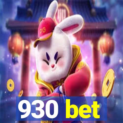 930 bet